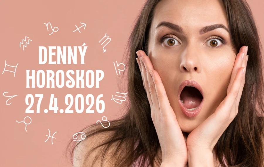 Horoskop na dnes 27 apríl 2026