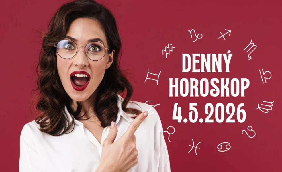 Horoskop na dnes 4 máj 2026
