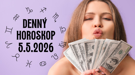 Horoskop na dnes: 5. máj 2026