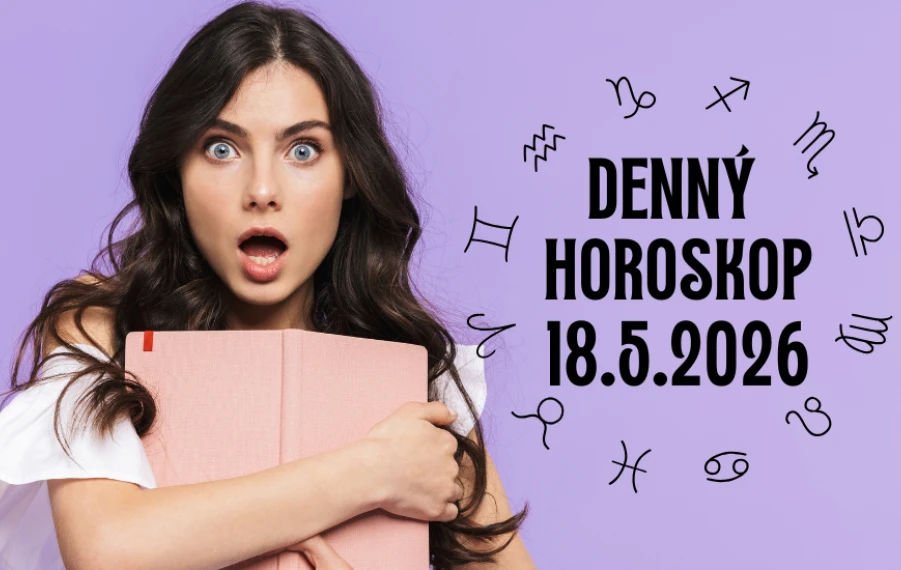 Horoskop na dnes 18 máj 2026