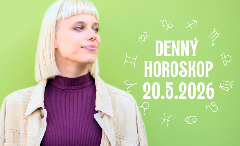 Horoskop na dnes 20 máj 2026