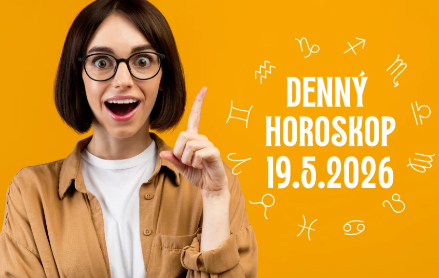 Horoskop na dnes 19 máj 2026