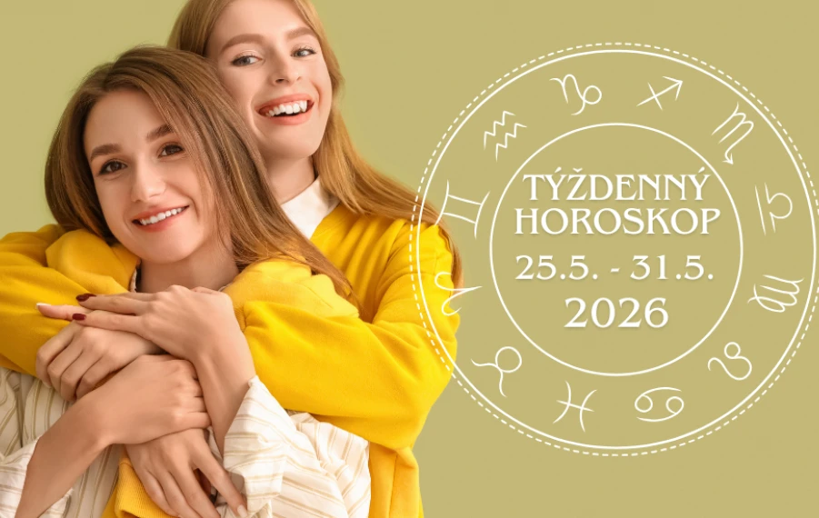 Týždenný horoskop od 25 mája do 31 mája 2026
