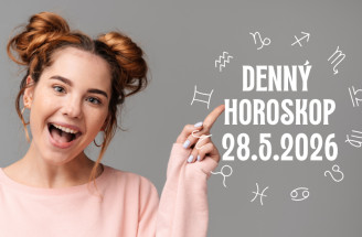Horoskop na dnes: 28. máj 2026