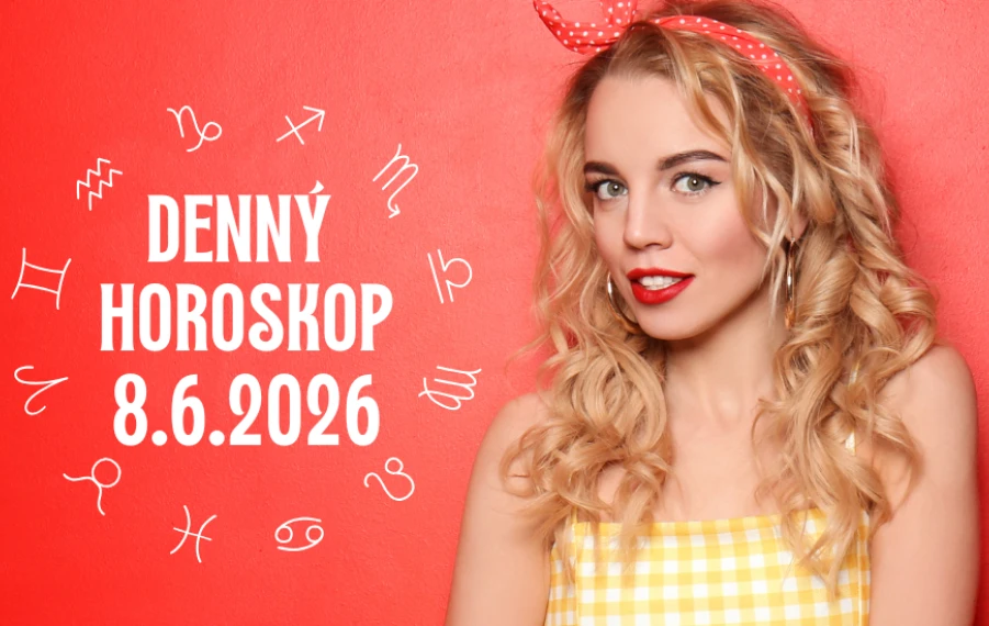 Horoskop na dnes 8 jún 2026