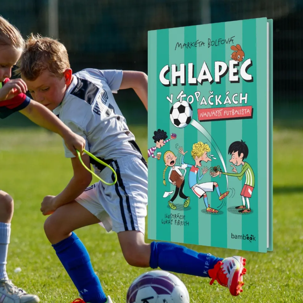 Markéta Bolfová: Chlapec v kopačkách (5): Najväčší futbalista