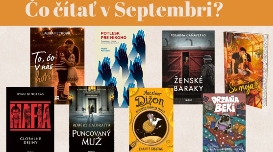 Septembrové knižné novinky: Príbehy pre každý dobrý deň