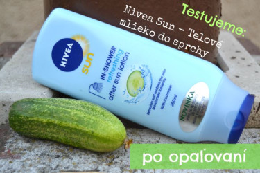 TEST: Nivea Sun – Osviežujúce mlieko po opaľovaní do sprchy